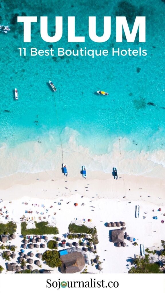 Best Tulum Boutique Hotels - Best Tulum Luxury Hotels